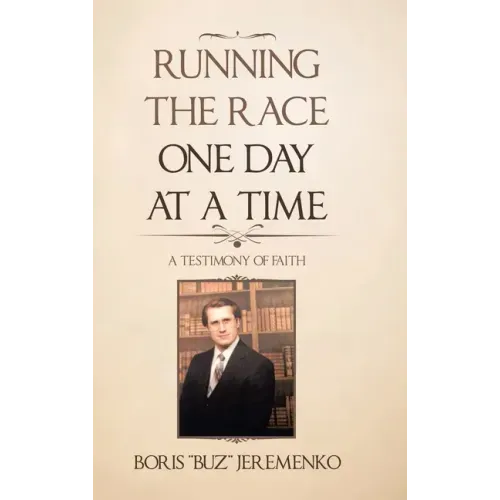 Running the Race One Day at a Time: A Testimony of Faith
