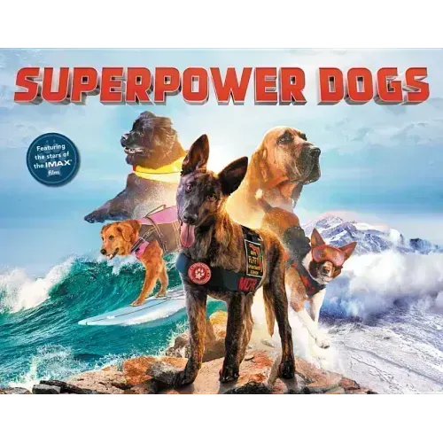 Superpower Dogs