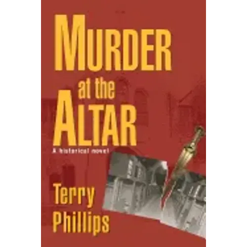 Murder at the Altar: A Historical Novel