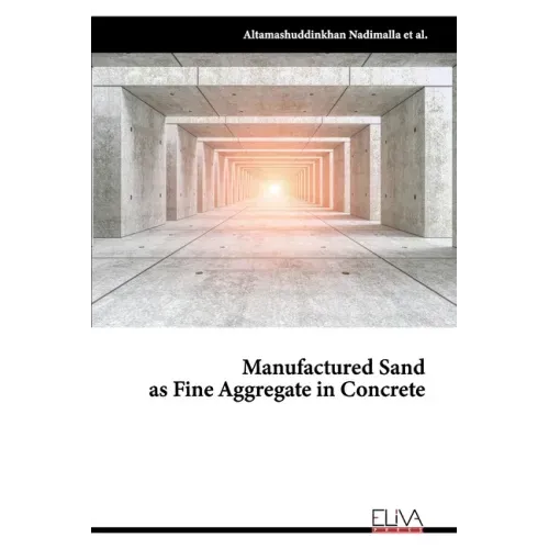 Manufactured Sand as Fine Aggregate in Concrete