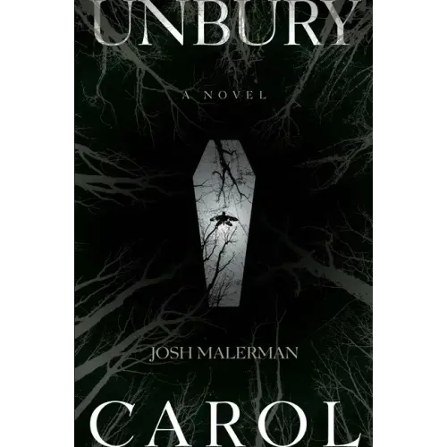 Unbury Carol