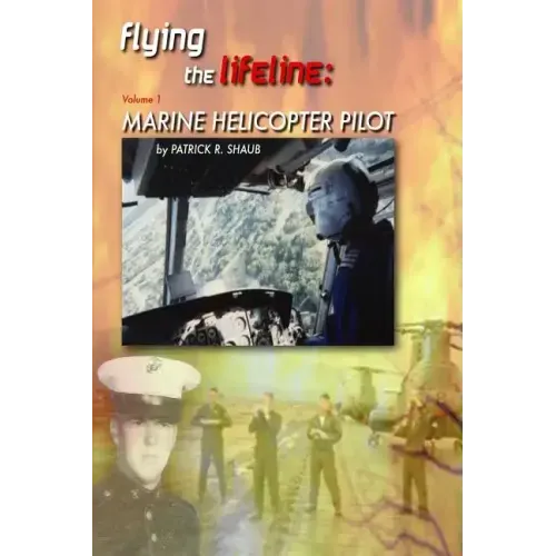 Flying the Lifeline: Marine Helicopter Pilot