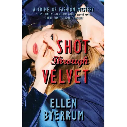 Shot Through Velvet