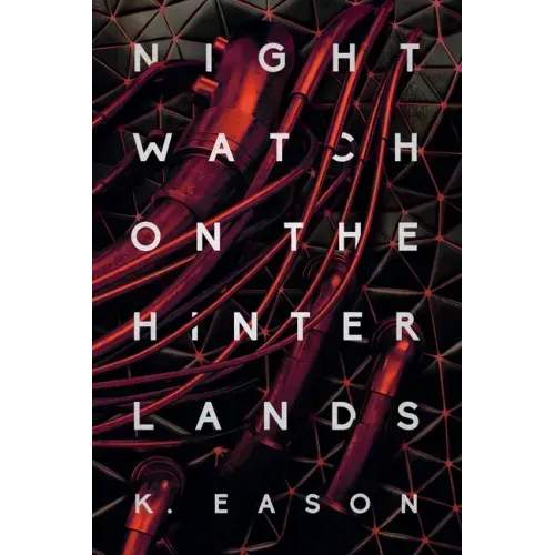 Nightwatch on the Hinterlands