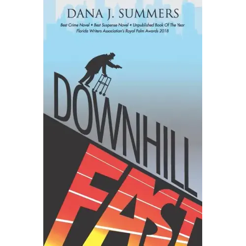 Downhill Fast