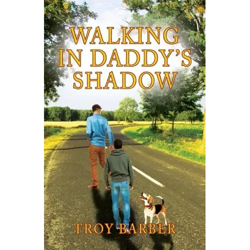 Walking in Daddy's Shadow