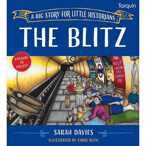 The Blitz: A Big Story for Little Historians