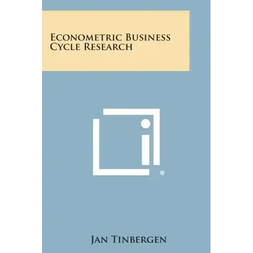 Econometric Business Cycle Research
