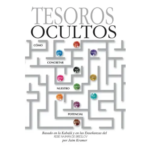 Tesoros Ocultos: Como Concretar Nuestro Potencial