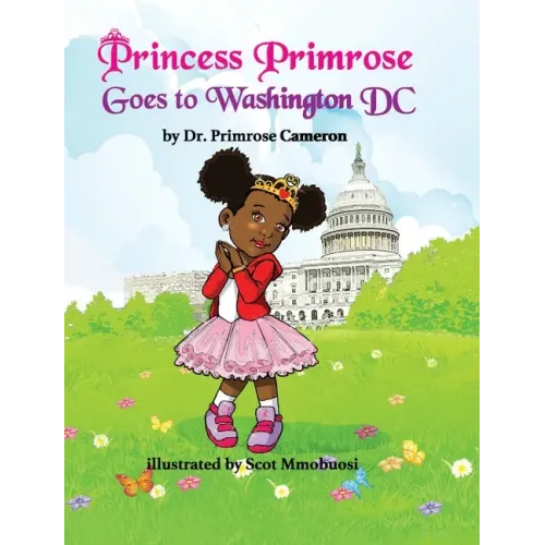 Princess Primrose Goes to Washington DC 2nd edition