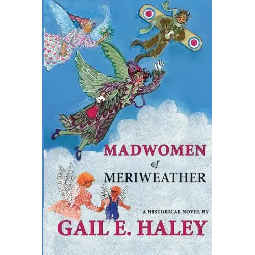 Madwomen of Meriweather