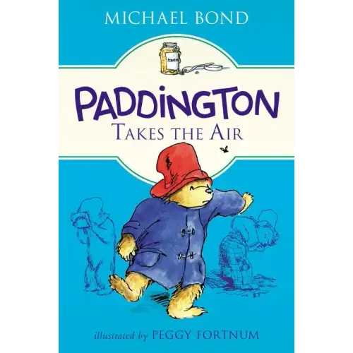 Paddington Takes the Air