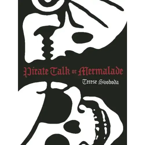 Pirate Talk or Mermalade