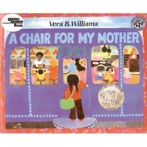 A Chair for My Mother: A Caldecott Honor Award Winner