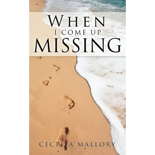 When I Come Up Missing