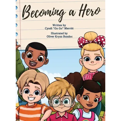 Becoming A Hero