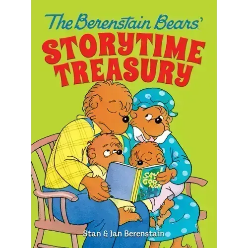 The Berenstain Bears' Storytime Treasury