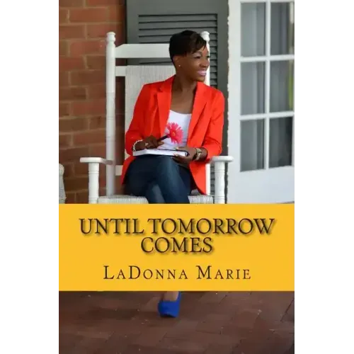 Until Tomorrow Comes