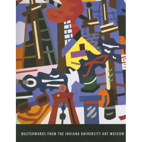 Masterworks from the Indiana University Art Museum