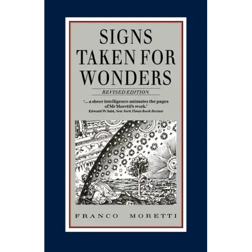 Signs Taken for Wonders: Essays in the Sociology of Literary Forms