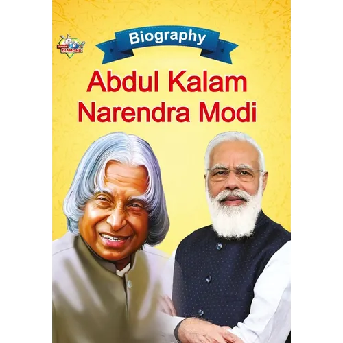 Biography of A.P.J. Abdul Kalam and Narendra Modi