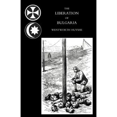 Liberation of Bulgaria, War Notes in 1877