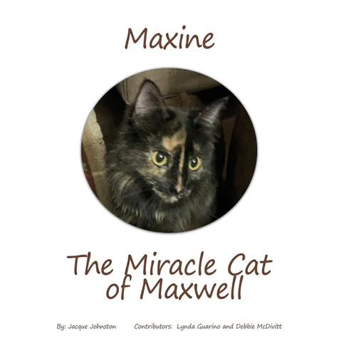 Maxine the Miracle Cat of Maxwell