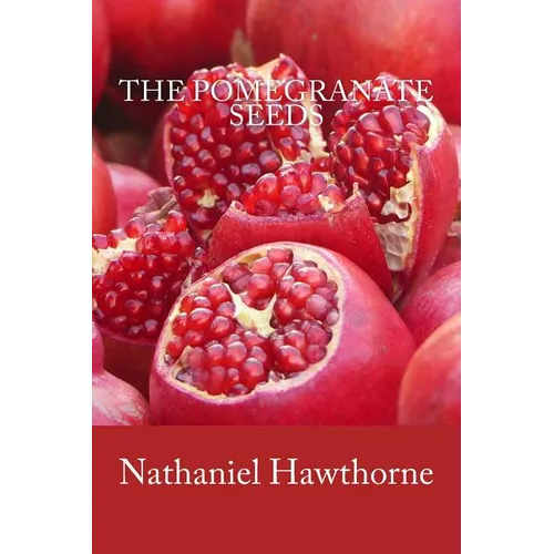 The Pomegranate Seeds