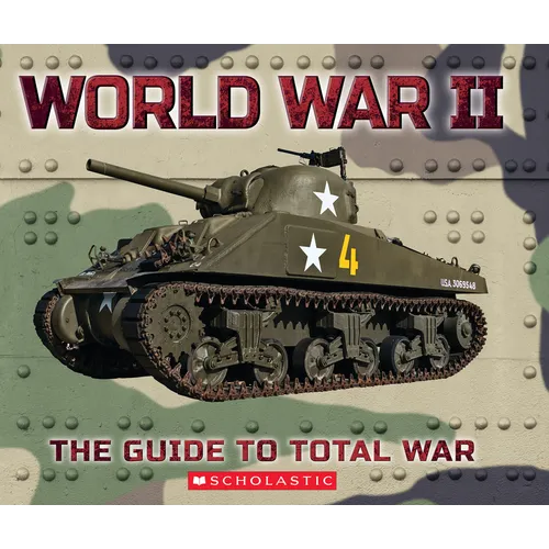 World War II: The Guide to Total War