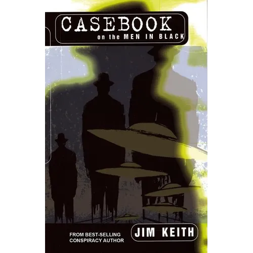 Casebook on the Men in Black