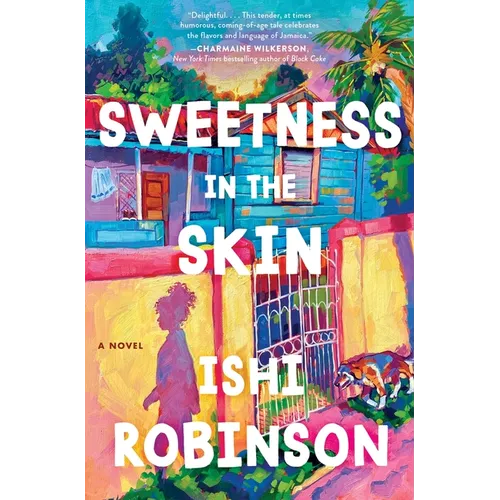 Sweetness in the Skin