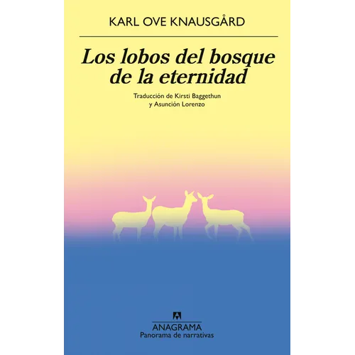 Lobos del Bosque de la Eternidad, Los