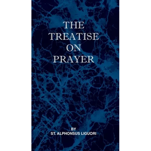Treatise on Prayer