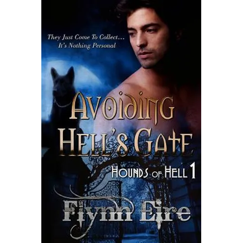 Avoiding Hell's Gate