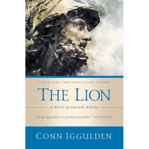 The Lion: A Novel of Ancient Athens