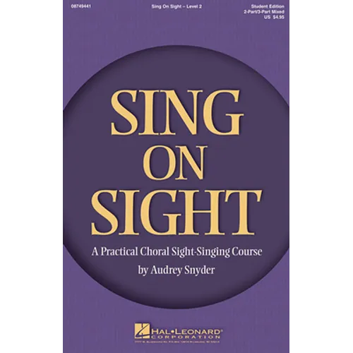 Sing on Sight - A Practical Choral Sight-Singing Course: Level 2