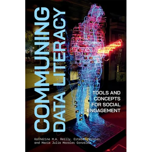 Communing Data Literacy: Tools and Concepts for Social Engagement