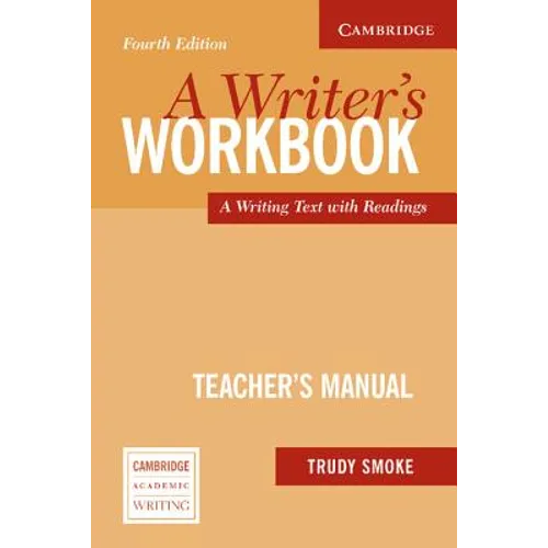A Writer's Workbook Teacher's Manual: An Interactive Writing Text