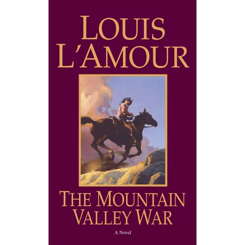 The Mountain Valley War
