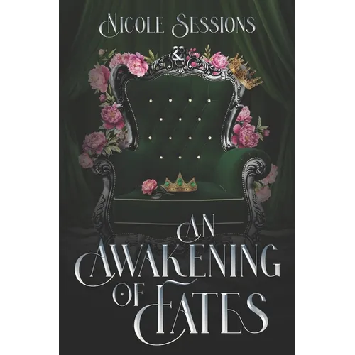 An Awakening of Fates: The Awakening: Book 1