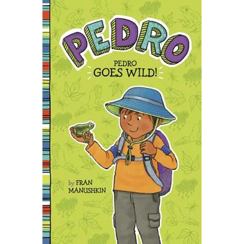 Pedro Goes Wild!