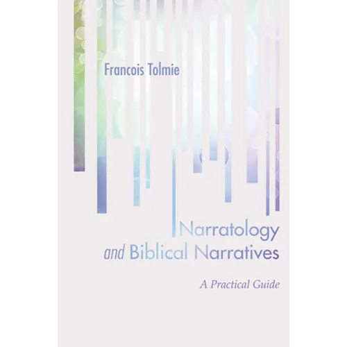 Narratology and Biblical Narratives