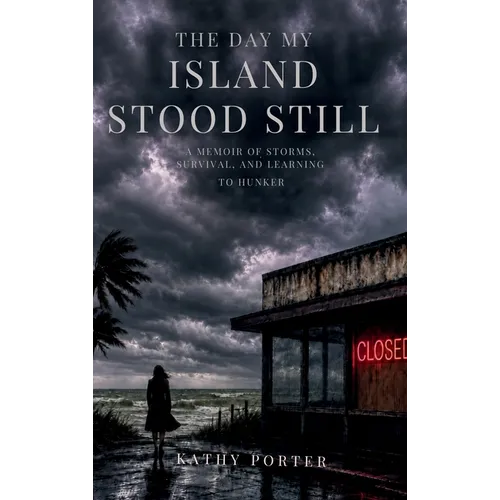 The Day My Island Stood Still
