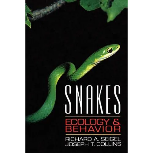 Snakes: Ecology and Behavior