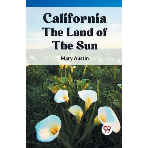 California the Land of the Sun