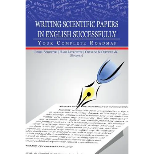 Writing Scientific Papers in English Successfully: Your Complete Roadmap