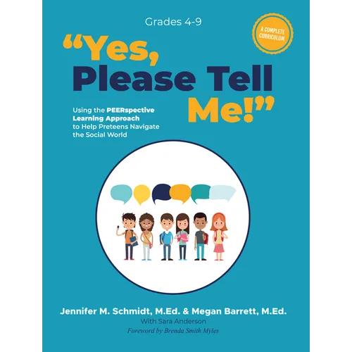 Yes, Please Tell Me!: Using the Peerspective Learning Approach to Help Preteens Navigate the Social World