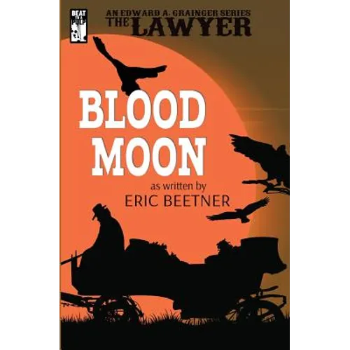 The Lawyer: Blood Moon