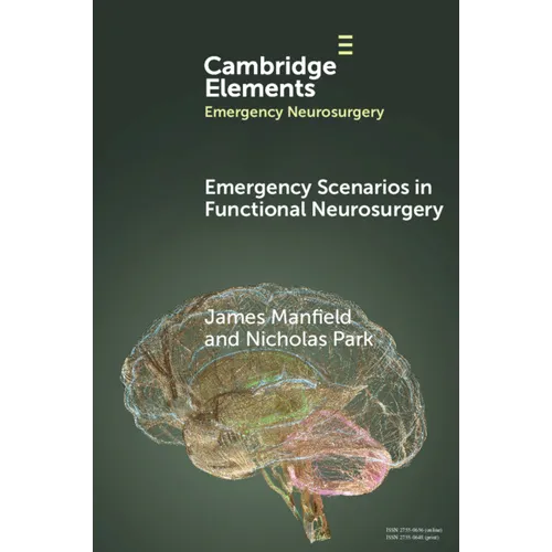 Emergency Scenarios in Functional Neurosurgery