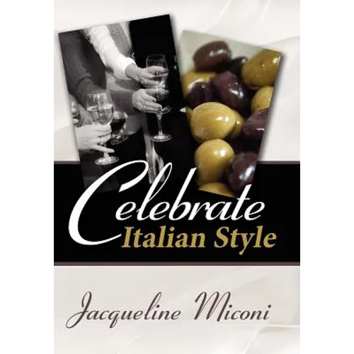 Celebrate.....Italian Style